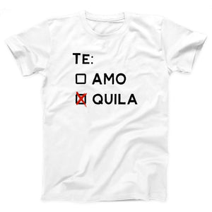 Te Amo Tequila Adult Unisex T-Shirt - Twisted Gorilla