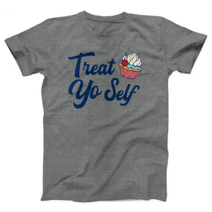 Treat Yo Self Adult Unisex T-Shirt - Twisted Gorilla