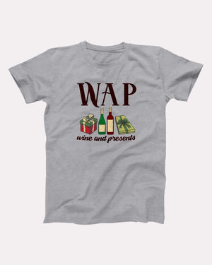 WAP - Wine & Presents Adult Unisex T-Shirt - Twisted Gorilla