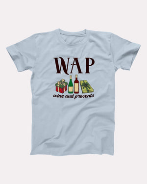 WAP - Wine & Presents Adult Unisex T-Shirt - Twisted Gorilla