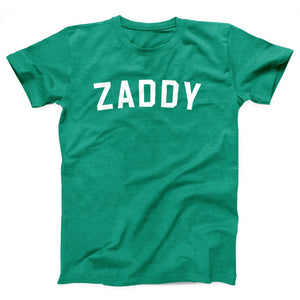 Zaddy Adult Unisex T-Shirt - Twisted Gorilla