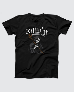 Killin' It T-Shirt