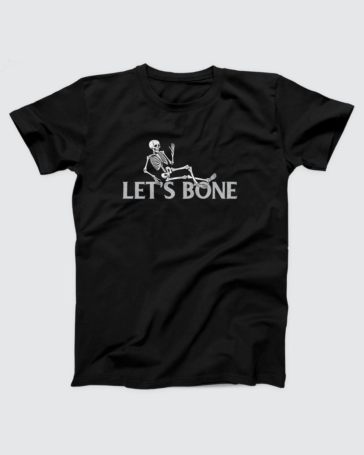 Let's Bone T-Shirt