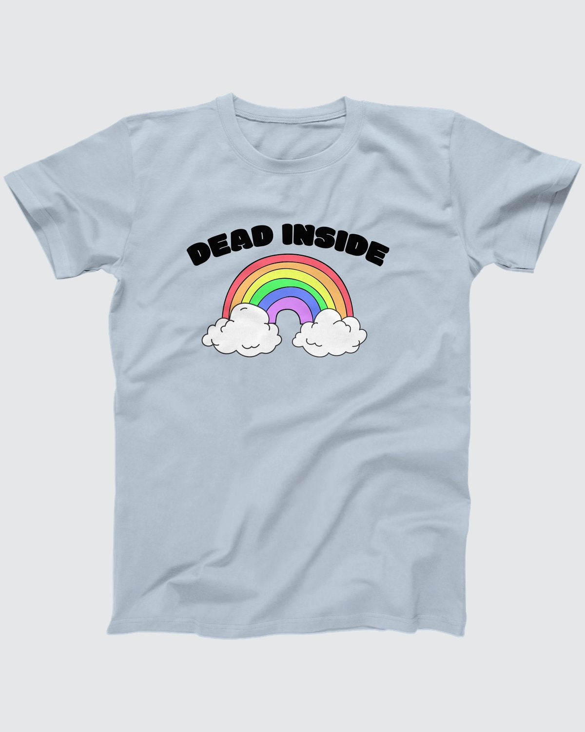 Happy and Dead Inside T-Shirt