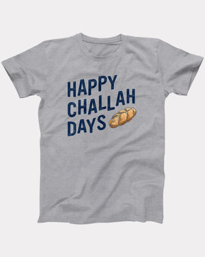 Happy Challah Days T-Shirt