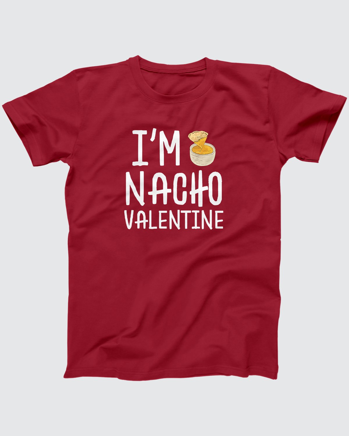 Nacho Valentine T-Shirt
