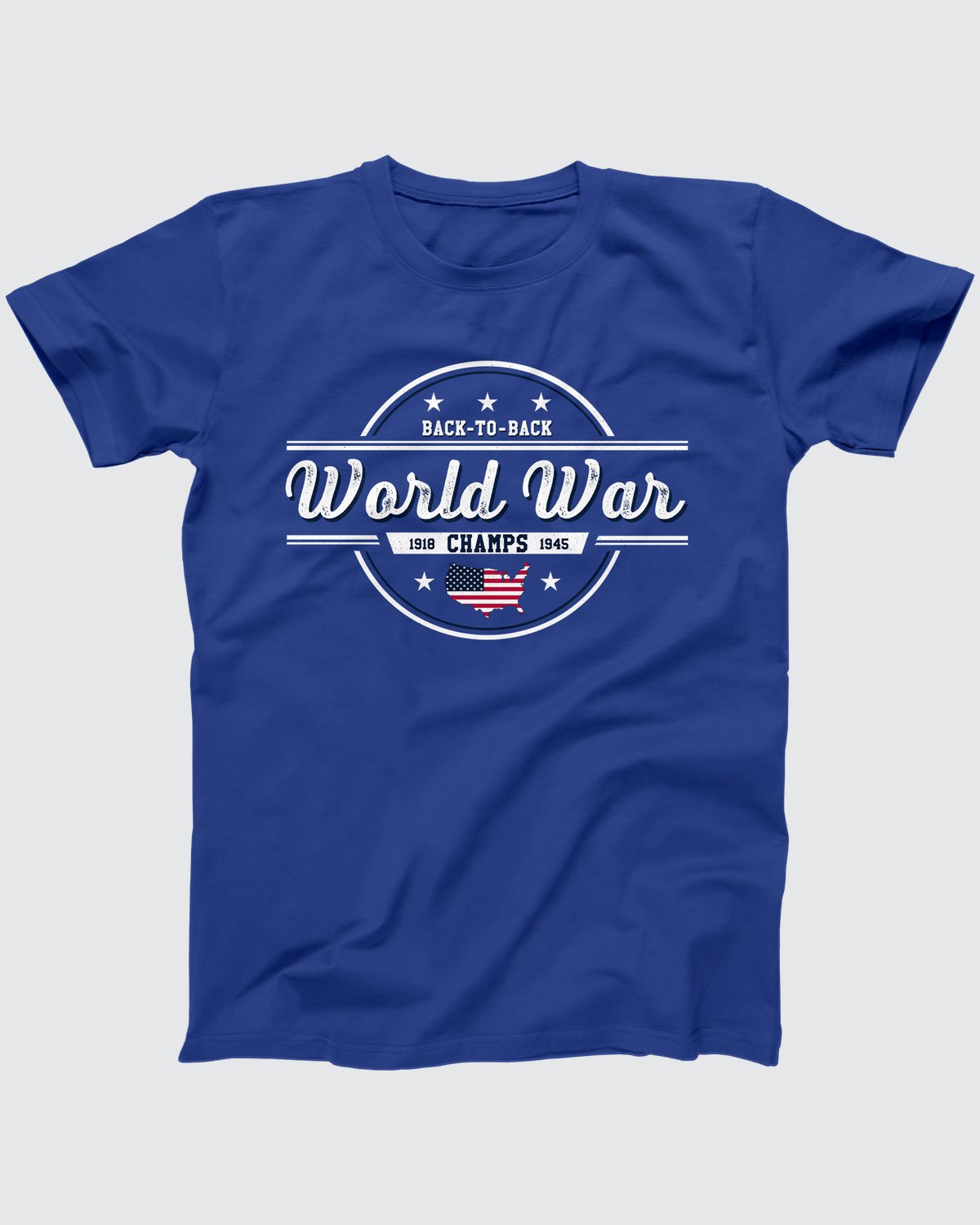 Back To Back World War Champs T-Shirt