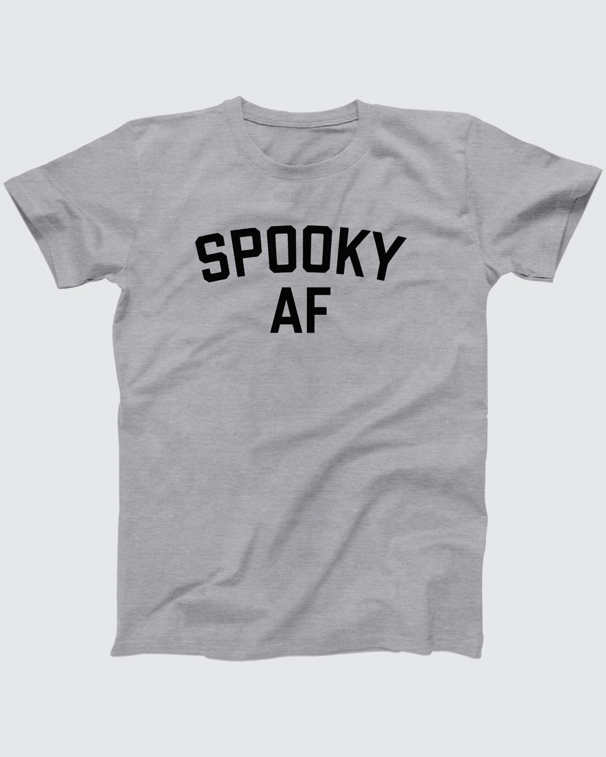 Spooky AF T-Shirt