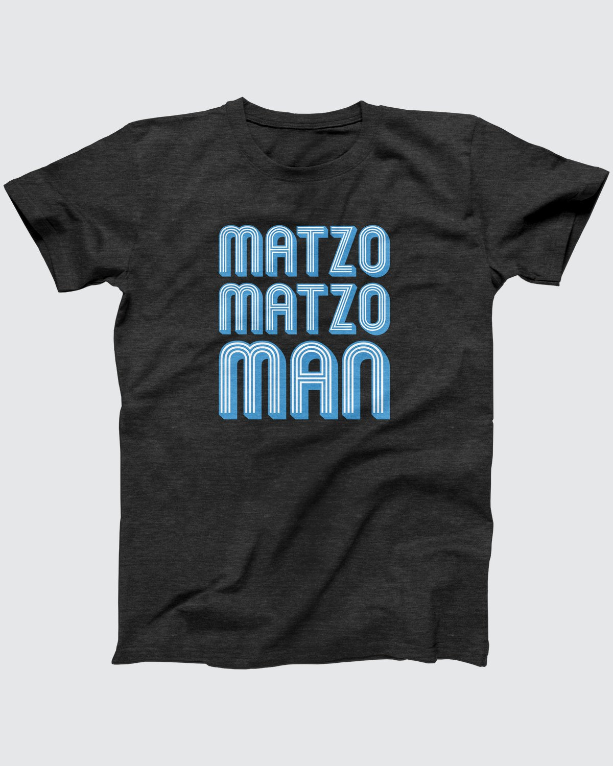Matzo Matzo Man T-Shirt