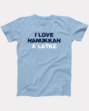 I Love Hanukkah A Latke T-Shirt