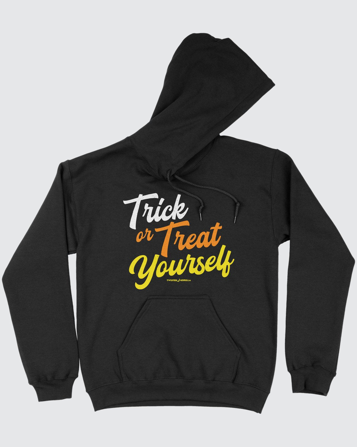 Trick Or Treat Yourself Hoodie