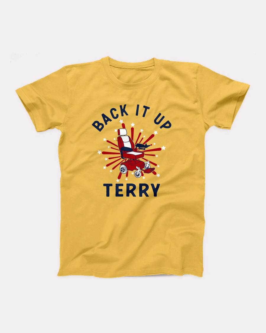 Back It Up Terry T-Shirt