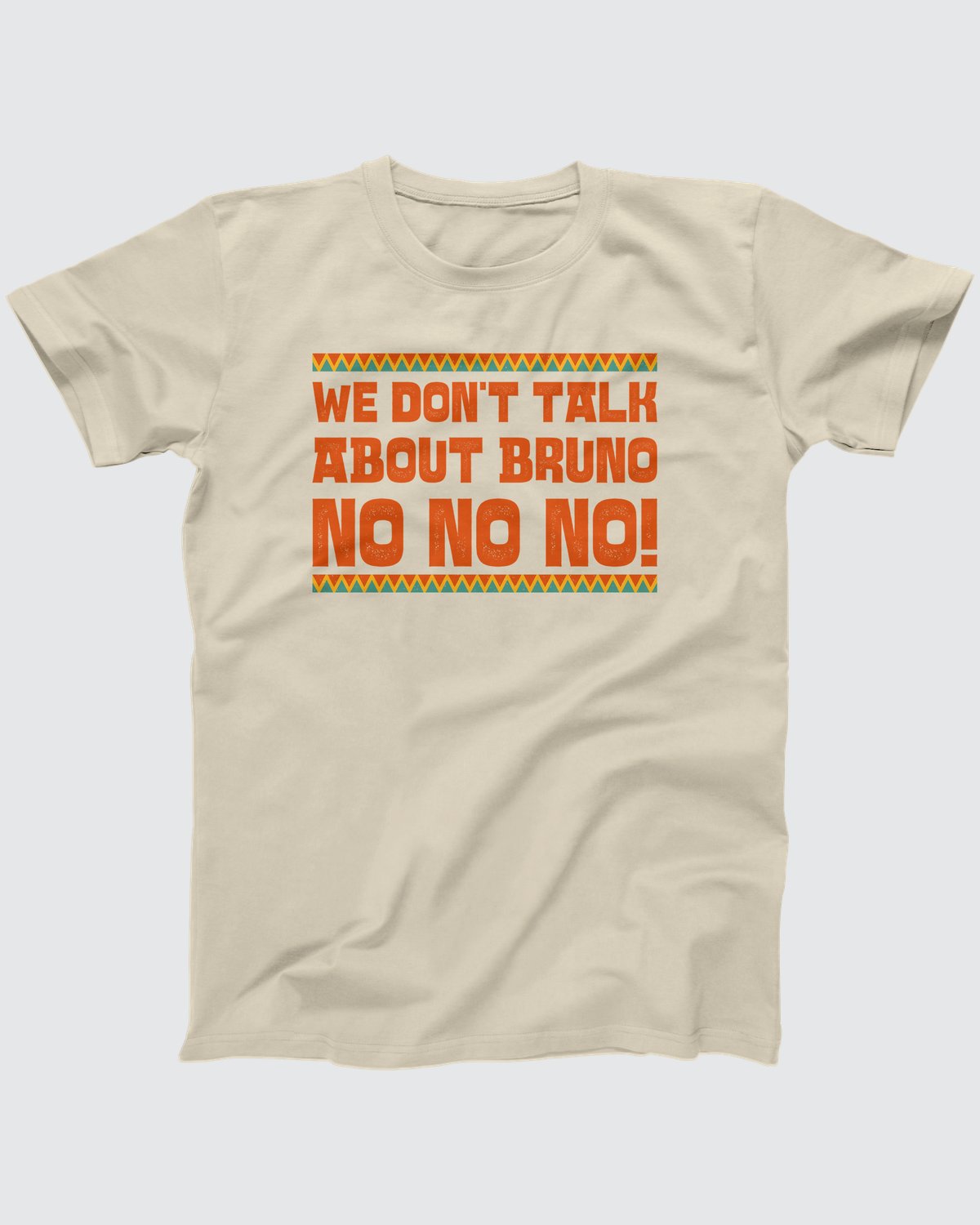 We Don't Talk About Bruno T-Shirt, flat lay on grey