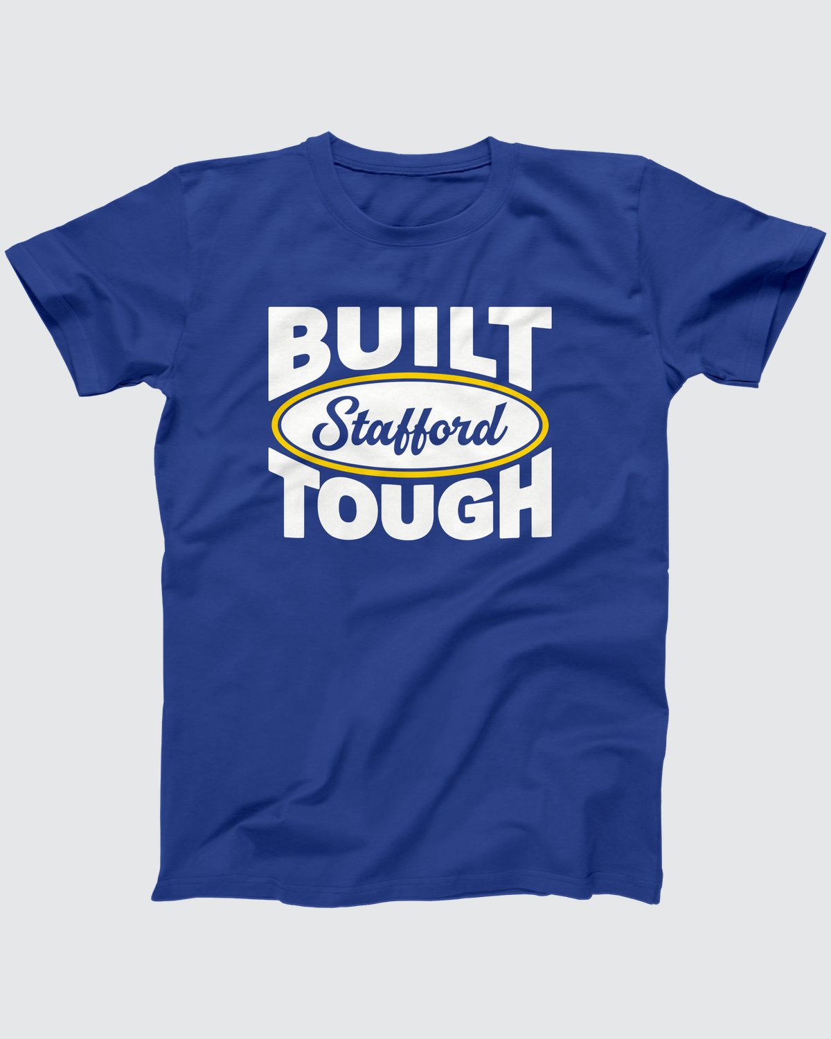 Built Stafford Tough T-Shirt