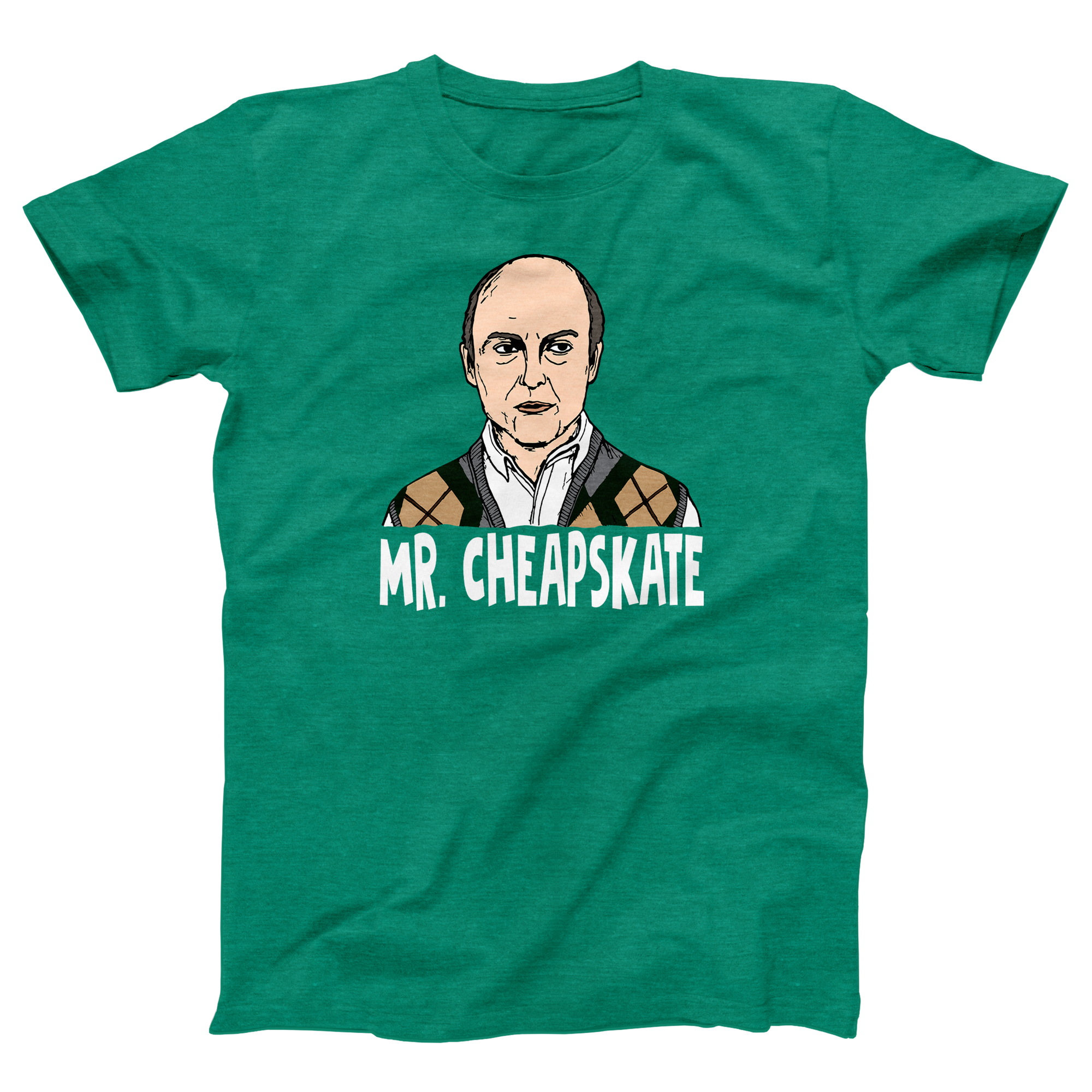 Mr. Cheapskate Adult Unisex T-Shirt