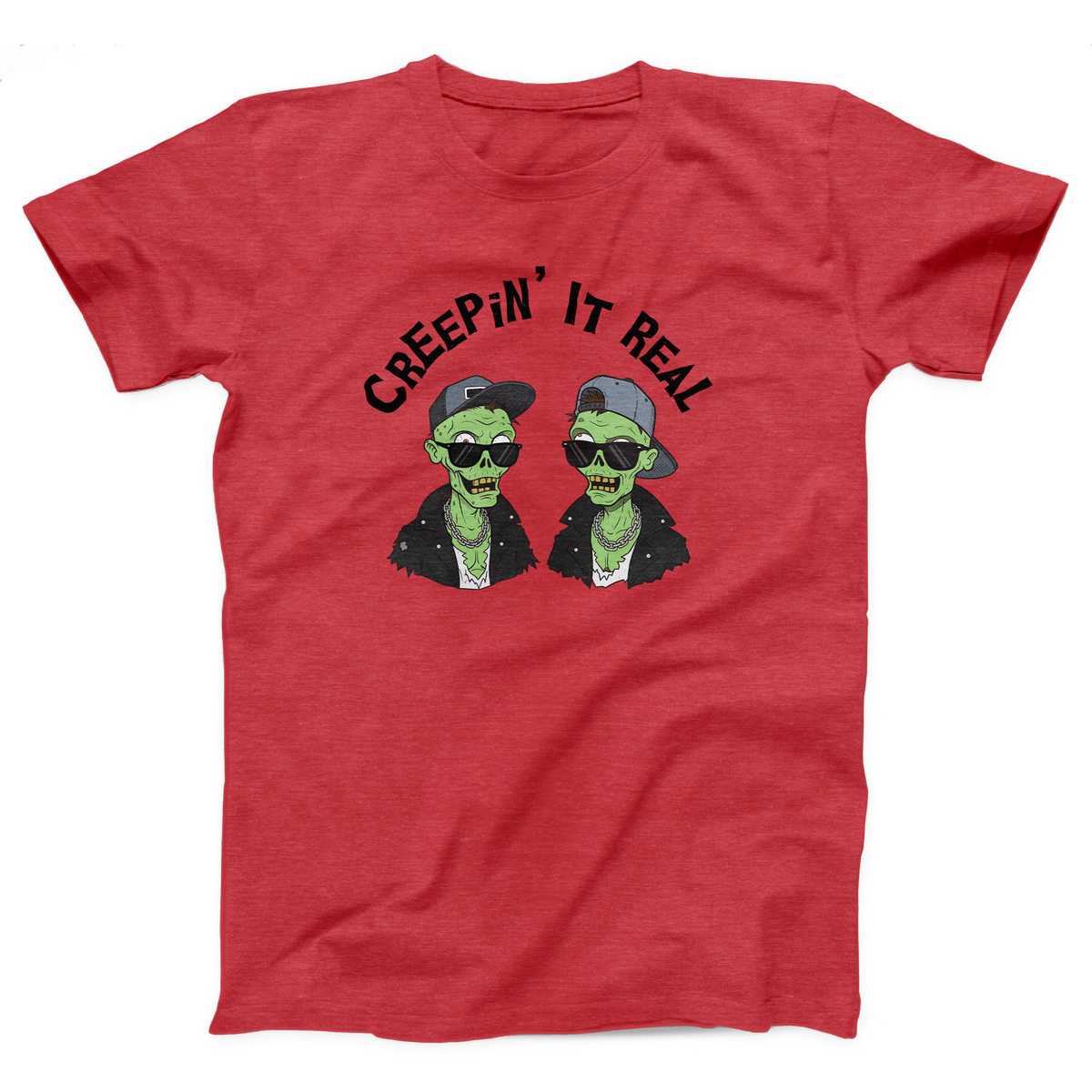 Creepin' It Real Adult Unisex T-Shirt