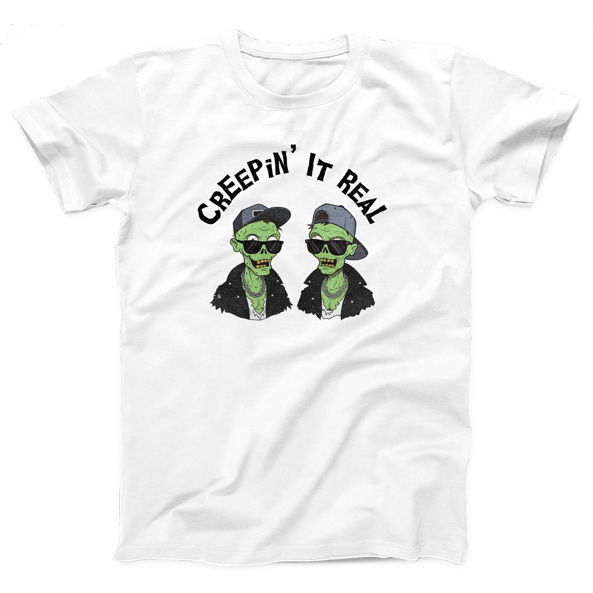 Creepin' It Real Adult Unisex T-Shirt