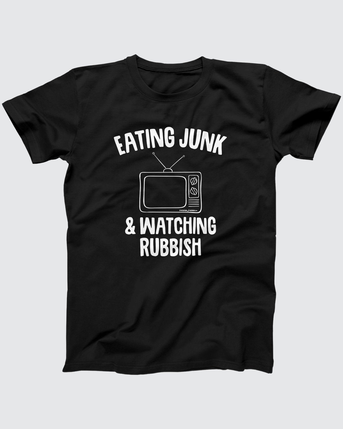 Eating Junk and Watching Rubbish T-Shirt, flat lay on grey