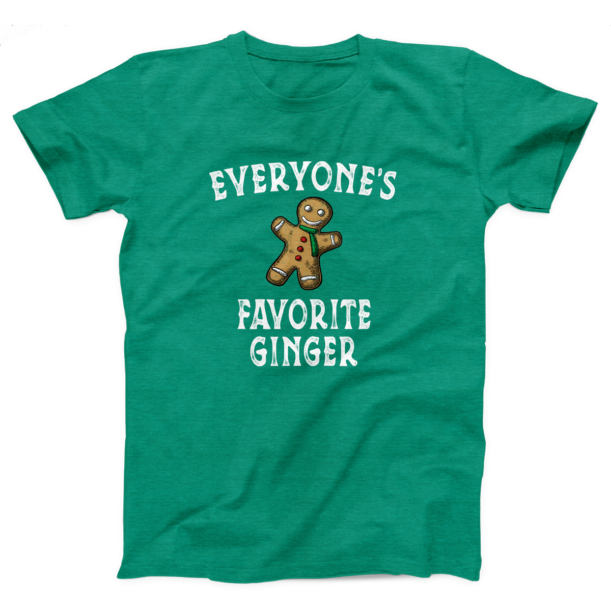 Everyone's Favorite Ginger Adult Unisex T-Shirt