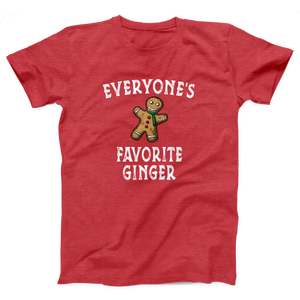 Everyone's Favorite Ginger Adult Unisex T-Shirt