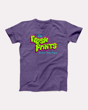 The Fresh Prints T-Shirt