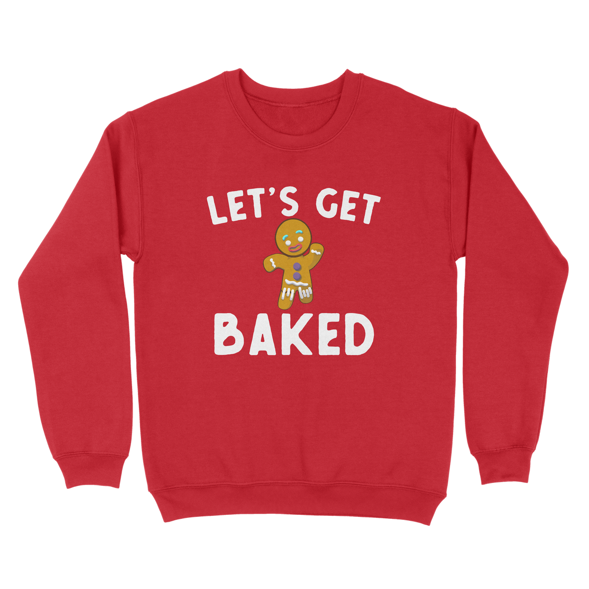 Let's Get Baked Ugly Sweater