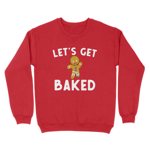 Let's Get Baked Ugly Sweater
