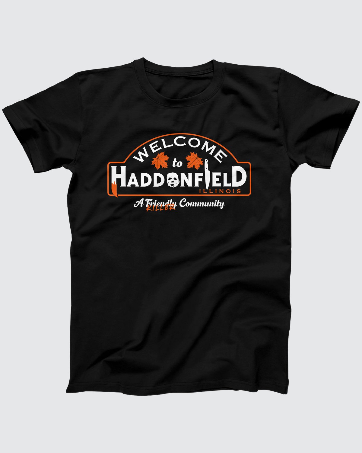 Welcome to Haddonfield T-Shirt, flat lay on grey