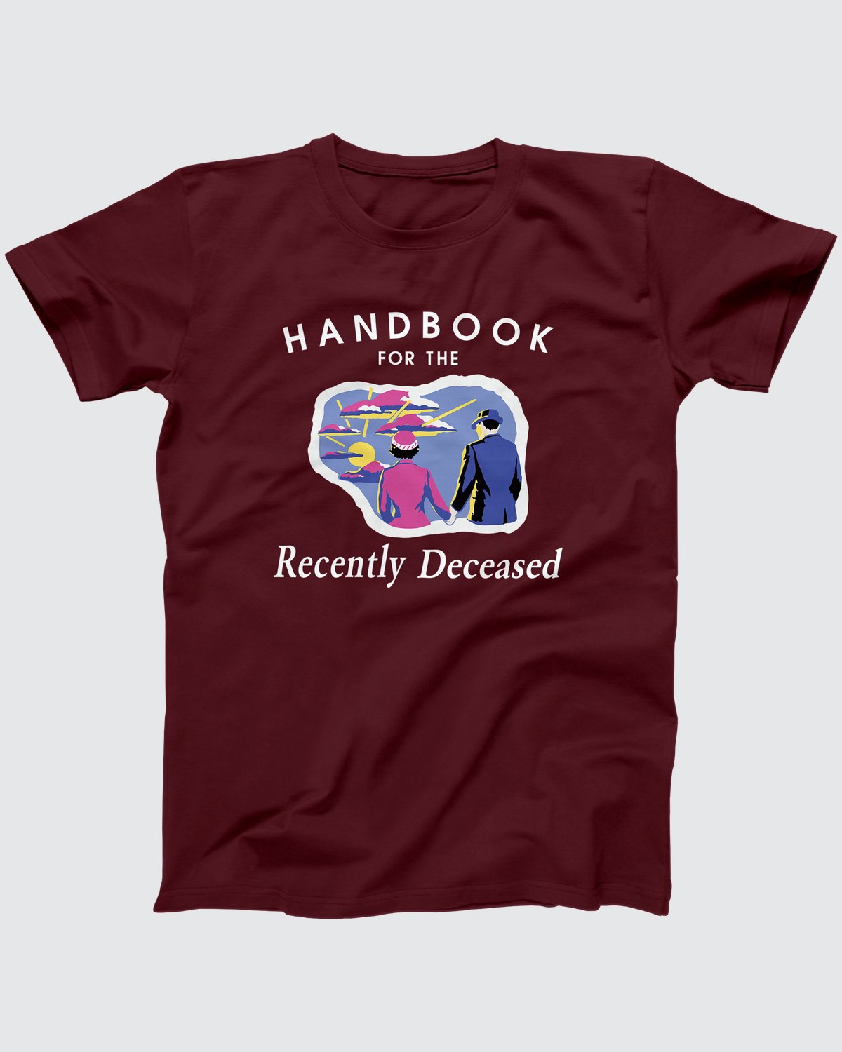 Handbook For The Recently Deceased T-Shirt, flat lay on grey