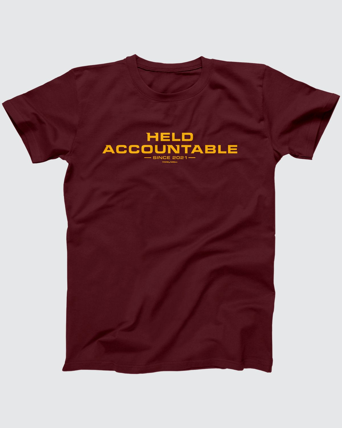 Held Accountable T-Shirt