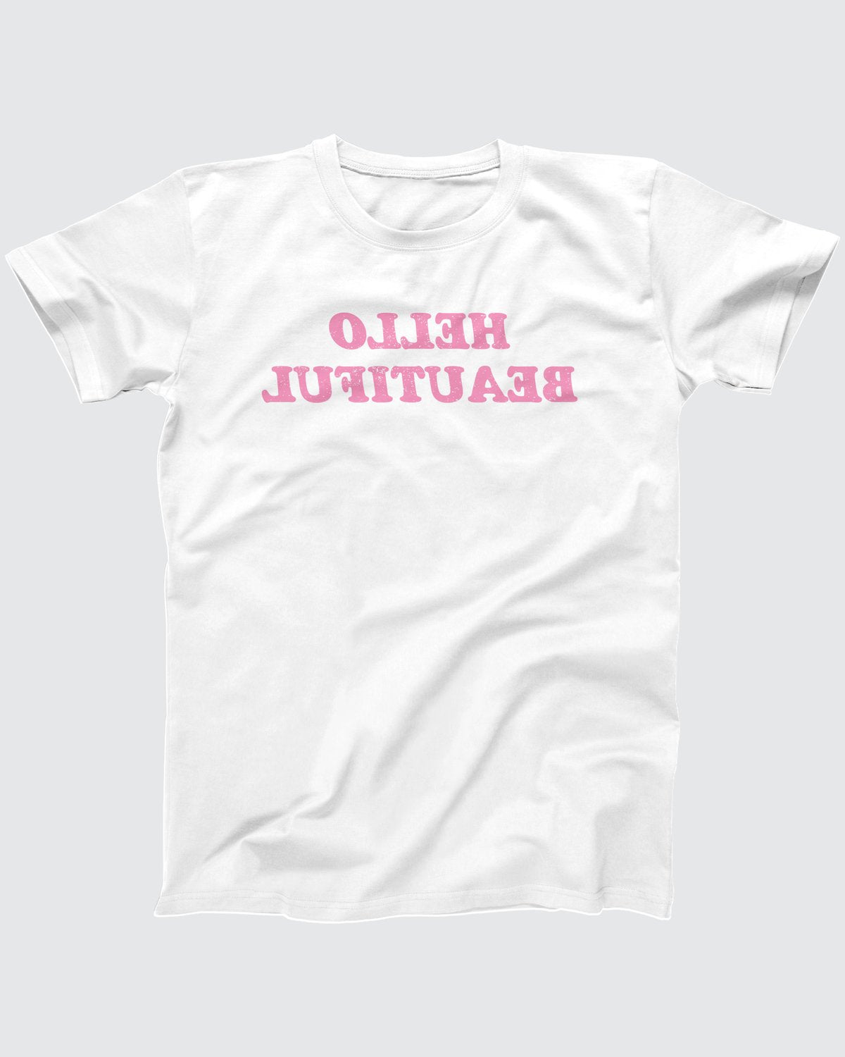 Hello Beautiful T-Shirt