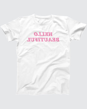 Hello Beautiful T-Shirt