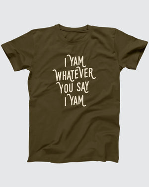 I Yam T-Shirt