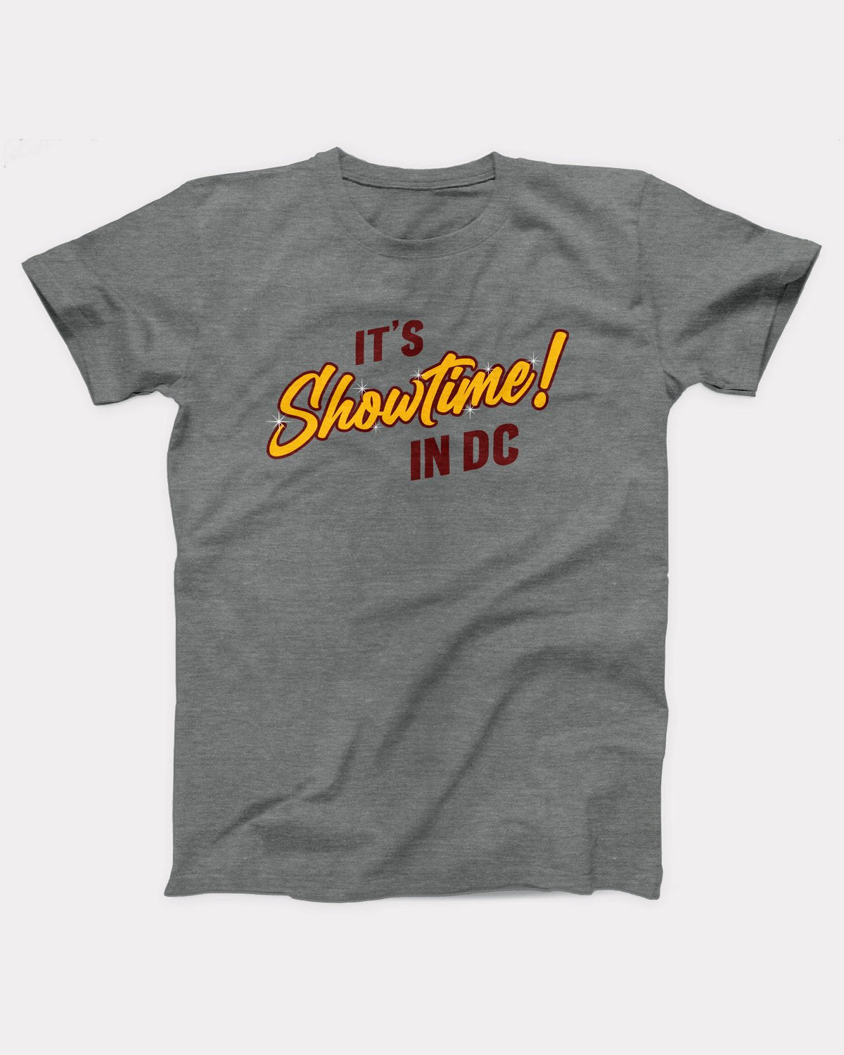 It's Showtime in DC T-Shirt