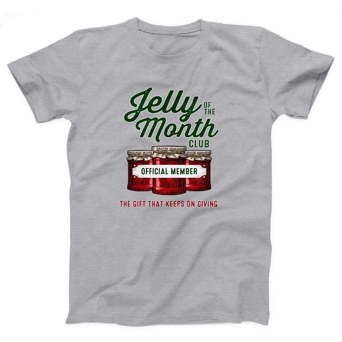 Jelly of the Month Club Adult Unisex T-Shirt