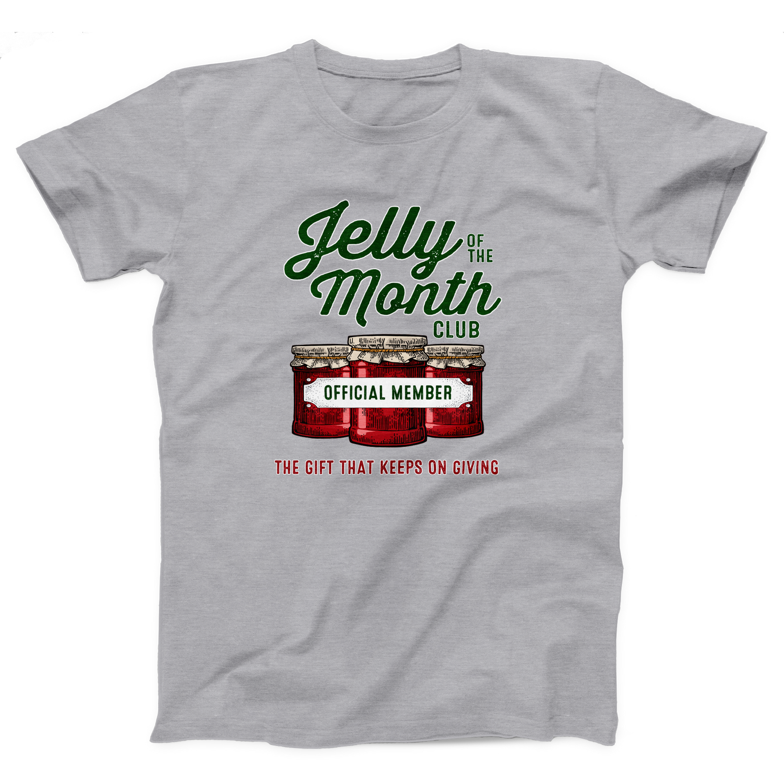 Jelly of the Month Club Adult Unisex T-Shirt