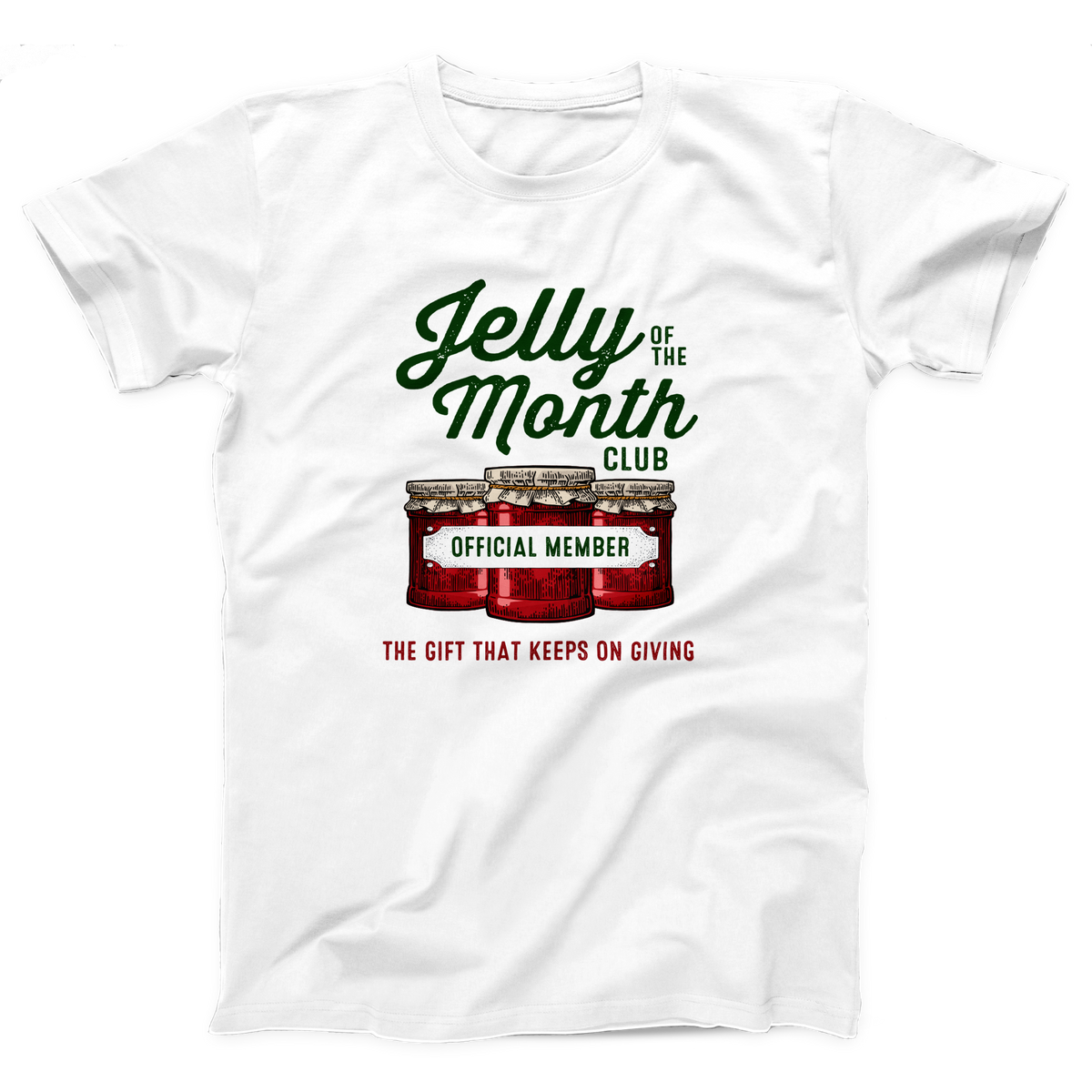 Jelly of the Month Club Adult Unisex T-Shirt