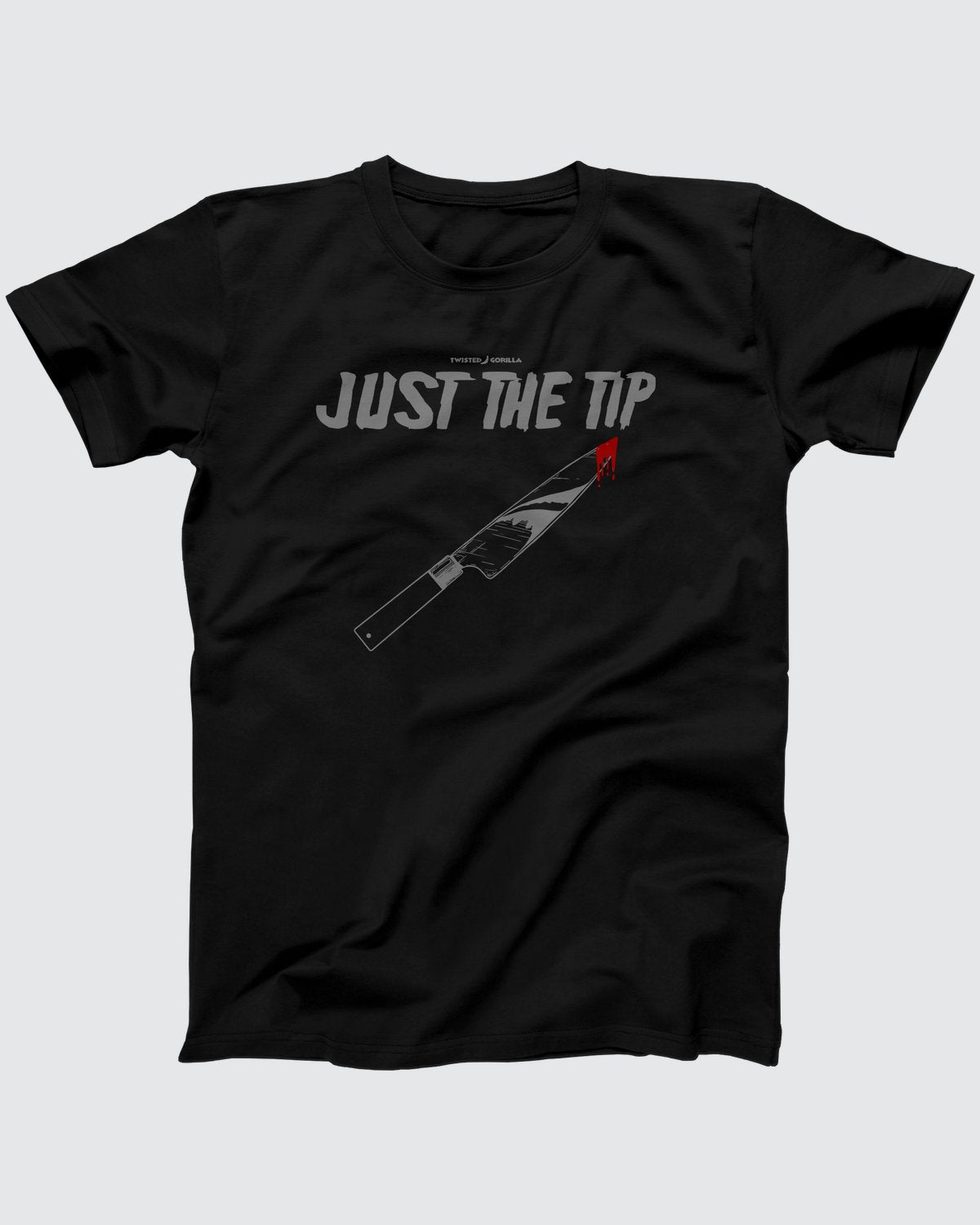 Just The Tip T-Shirt