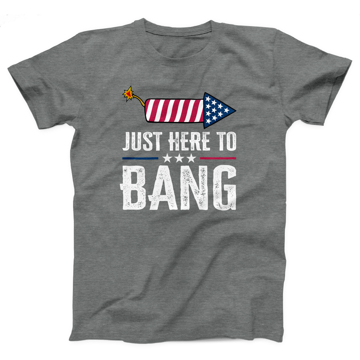 Just Here to Bang Adult Unisex T-Shirt Twisted Gorilla