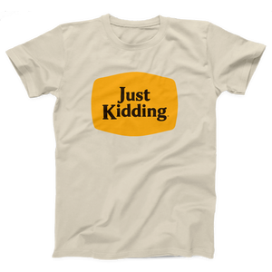 Just Kidding Barrel T-Shirt