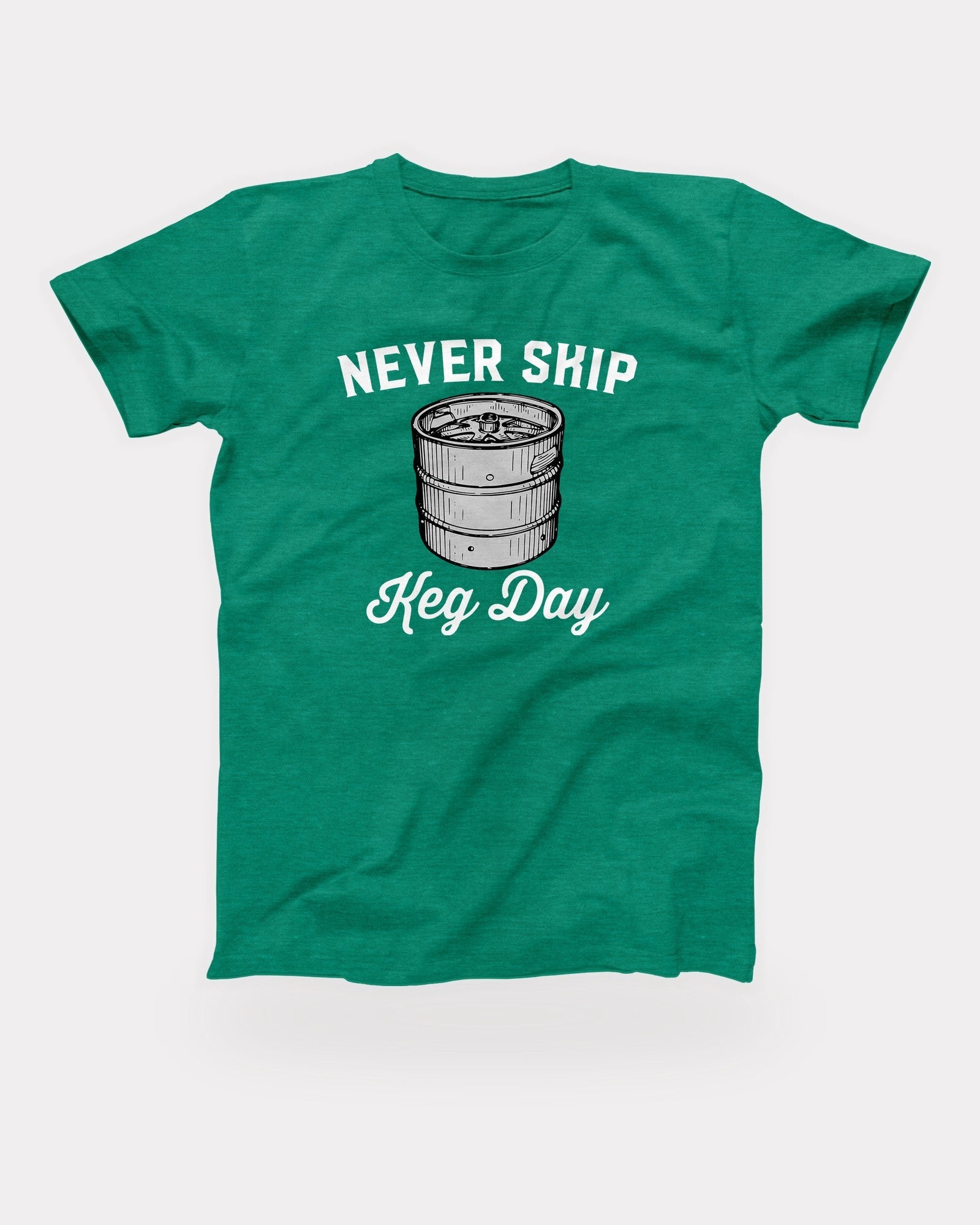 Never Skip Keg Day T-Shirt in Heather Kelly, flat lay on grey