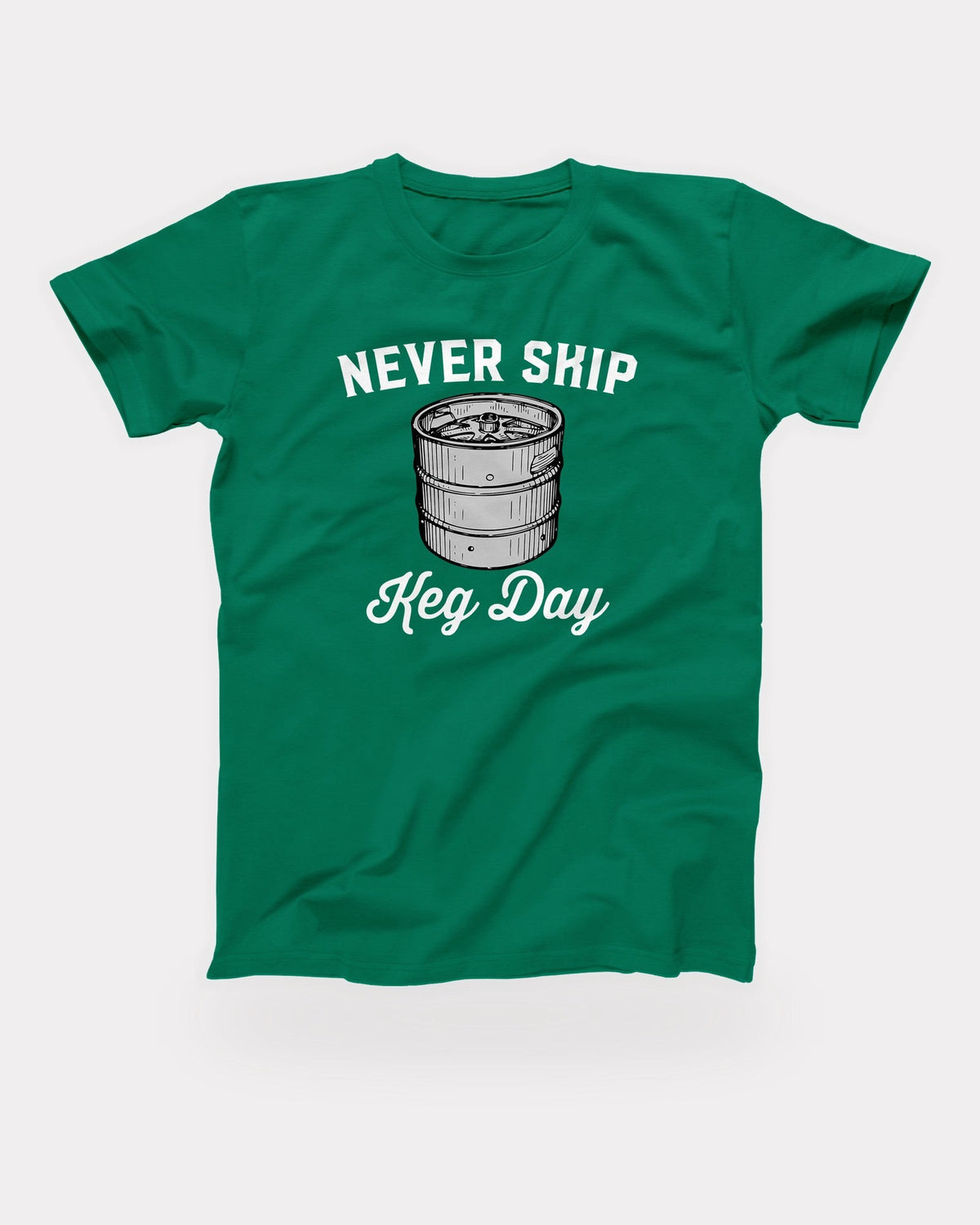 Never Skip Keg Day T-Shirt in Kelly, flat lay on grey