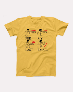 Per My Last Email T-Shirt
