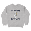 L'Chaim Bitches Ugly Sweater