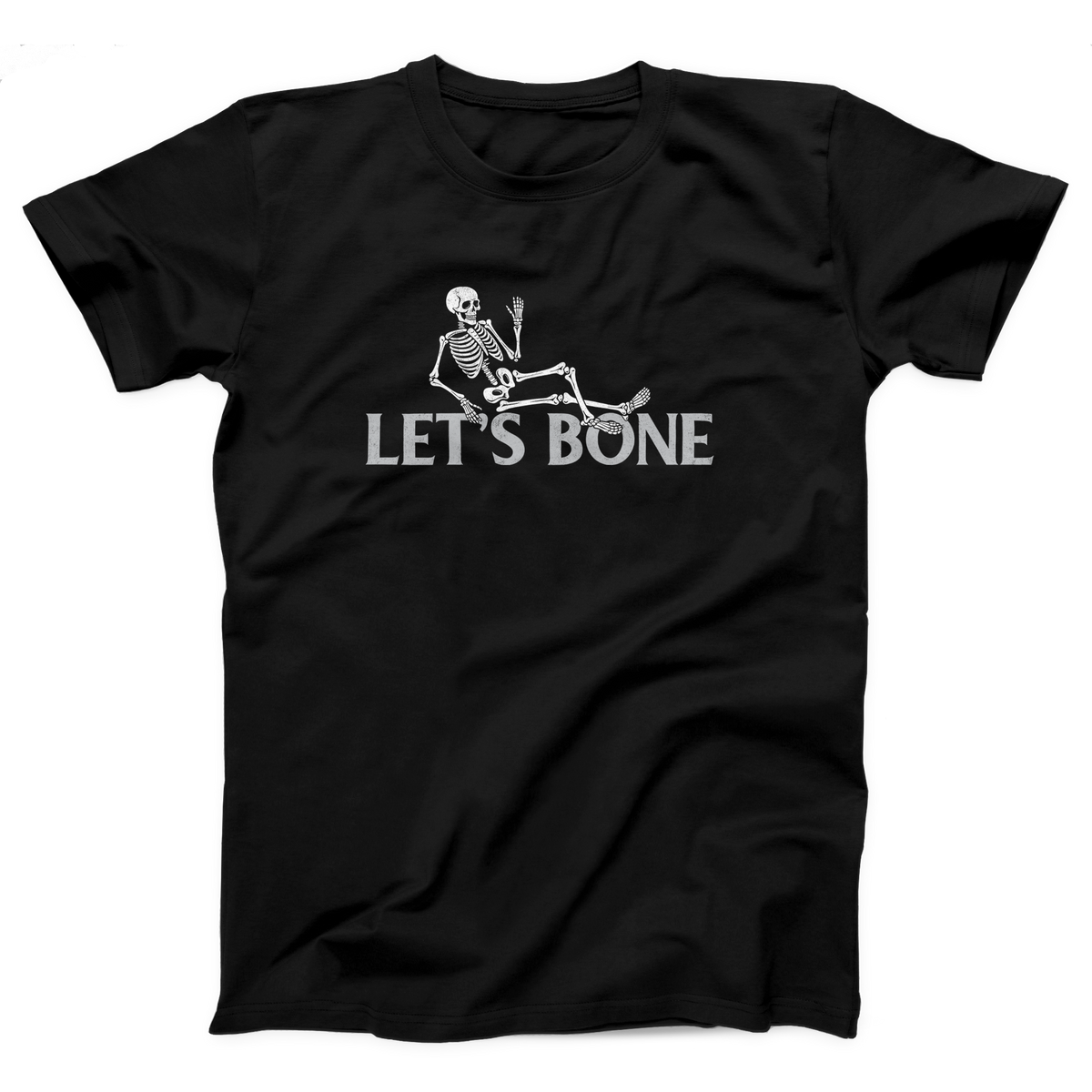 Let's Bone Adult Unisex T-Shirt