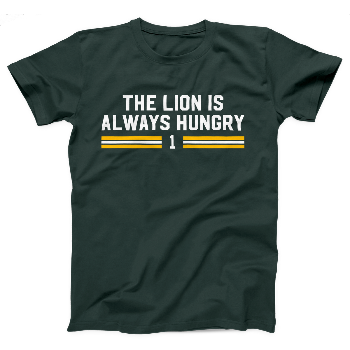 The Lion Is Always Hungry Adult Unisex T-Shirt