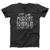 Murray Franklin Show Adult Unisex T-Shirt