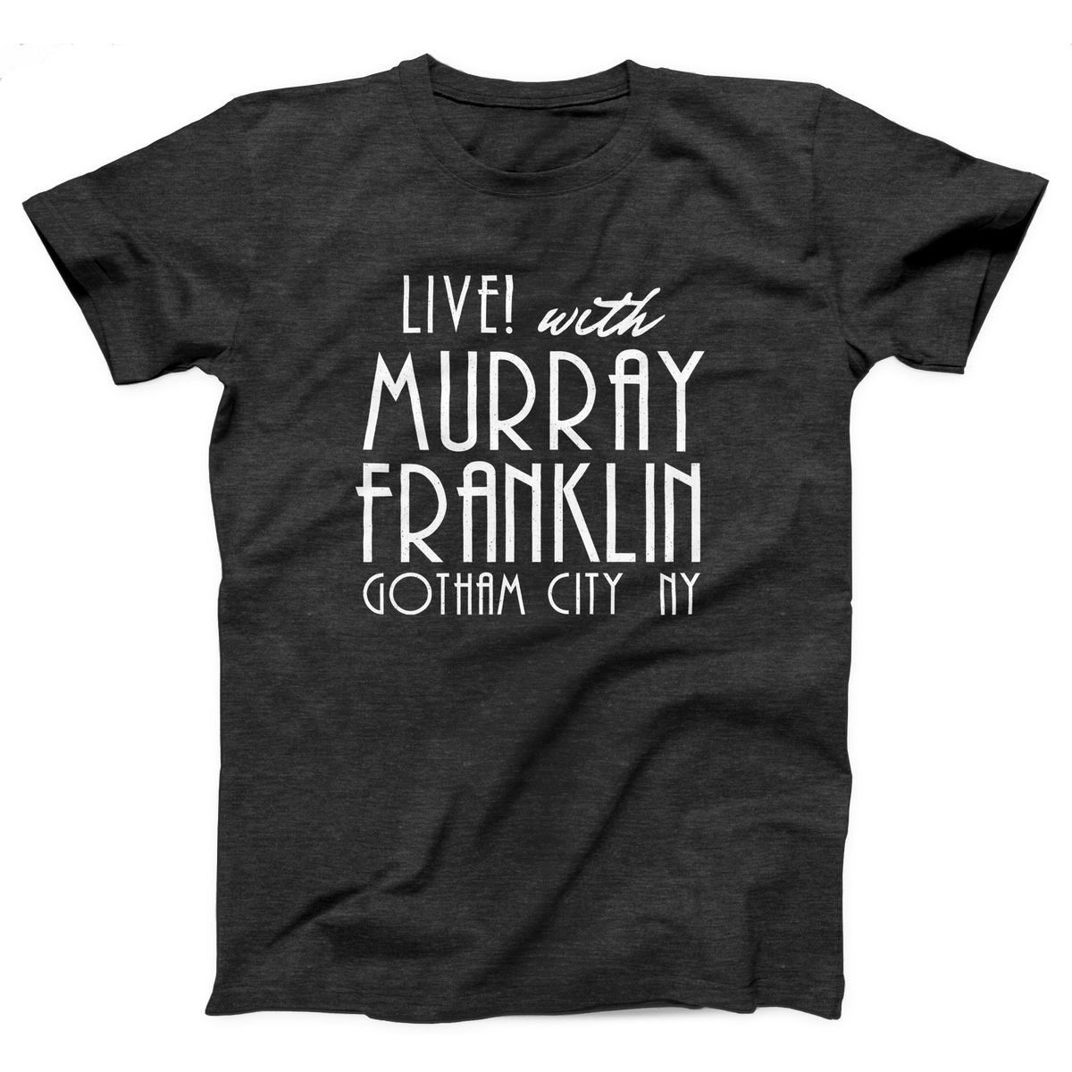 Murray Franklin Show Adult Unisex T-Shirt Twisted Gorilla