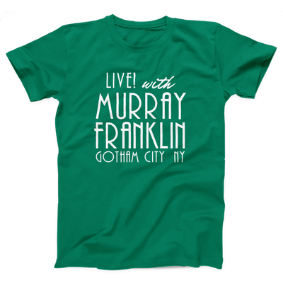 Murray Franklin Show Adult Unisex T-Shirt