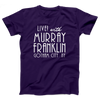 Murray Franklin Show Adult Unisex T-Shirt